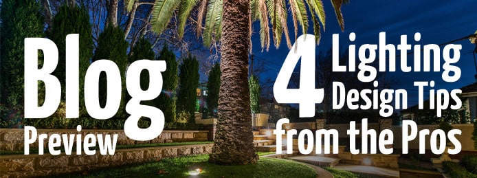 Make it Better: 4 Lighting Design Tips from the Pros